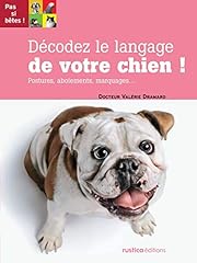 Décodez langage chien d'occasion  Livré partout en Belgiqu