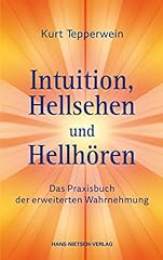Intuition hellsehen hellhören gebraucht kaufen  Wird an jeden Ort in Deutschland