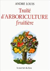 Traité arboriculture fruitiè d'occasion  Livré partout en France