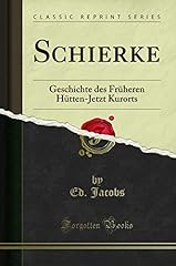 Schierke geschichte früheren gebraucht kaufen  Wird an jeden Ort in Deutschland