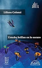 Ustedes brillan oscuro usato  Spedito ovunque in Italia 