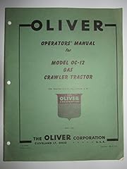 Oliver OC-12 Gas Crawler Tractor Operators Owners Manual for sale  Delivered anywhere in USA 