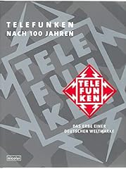 Telefunken 100 jahren gebraucht kaufen  Wird an jeden Ort in Deutschland