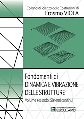 Fondamenti dinamica vibrazione usato  Spedito ovunque in Italia 