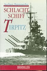 Schlachtschiff tirpitz weg gebraucht kaufen  Wird an jeden Ort in Deutschland