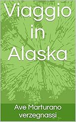 Viaggio alaska usato  Spedito ovunque in Italia 