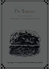 Talsperre tragisch abenteuerli gebraucht kaufen  Wird an jeden Ort in Deutschland
