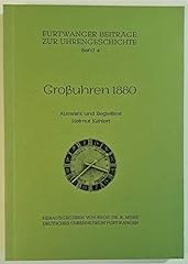 Grossuhren 1880 gebraucht kaufen  Wird an jeden Ort in Deutschland