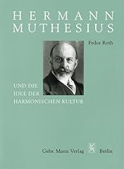 Hermann muthesius idee gebraucht kaufen  Wird an jeden Ort in Deutschland