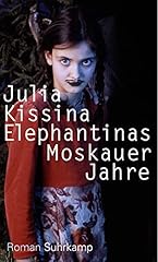 Elephantinas moskauer jahre d'occasion  Livré partout en Belgiqu