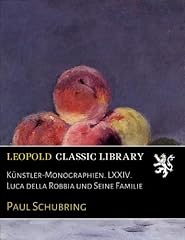 Künstler monographien lxxiv gebraucht kaufen  Wird an jeden Ort in Deutschland