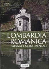 Lombardia romanica. ediz. d'occasion  Livré partout en France
