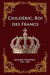 Childéric roi des for sale  Delivered anywhere in UK