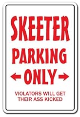 Skeeter parking sign for sale  Delivered anywhere in USA 