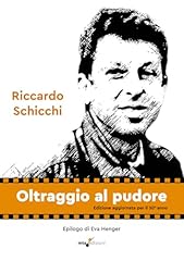 Oltraggio pudore usato  Spedito ovunque in Italia 