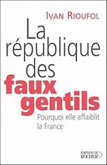 République faux gentils d'occasion  Livré partout en Belgiqu