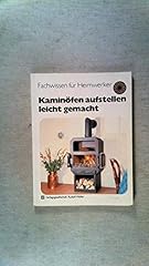 Kaminöfen aufstellen leicht d'occasion  Livré partout en France