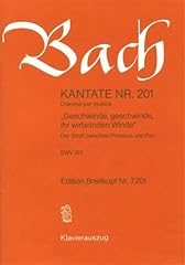 Kantate bwv 201 gebraucht kaufen  Wird an jeden Ort in Deutschland