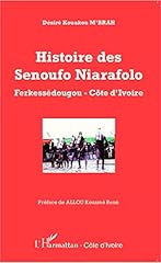 Histoire senoufo niarafolo d'occasion  Livré partout en France