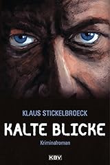 Kalte blicke kriminalroman gebraucht kaufen  Wird an jeden Ort in Deutschland