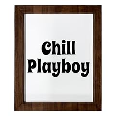 Chill playboy funny for sale  Delivered anywhere in USA 