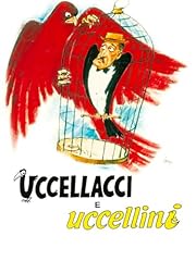 Uccellacci uccellini usato  Spedito ovunque in Italia 