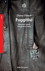 Fuggitivi. mercenari nazisti usato  Spedito ovunque in Italia 