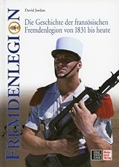 Fremdenlegion geschichte franz gebraucht kaufen  Wird an jeden Ort in Deutschland