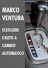 Scegliere auto cambio usato  Spedito ovunque in Italia 