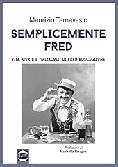 Semplicemente fred. vita usato  Spedito ovunque in Italia 