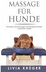 Massage hunde techniken gebraucht kaufen  Wird an jeden Ort in Deutschland