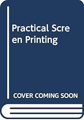 Practical screen printing for sale  Delivered anywhere in USA 