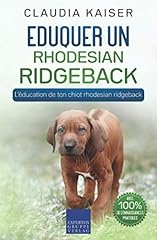 Eduquer rhodesian ridgeback d'occasion  Livré partout en France