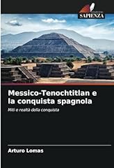 Messico tenochtitlan conquista usato  Spedito ovunque in Italia 