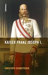 Kaiser franz joseph gebraucht kaufen  Wird an jeden Ort in Deutschland