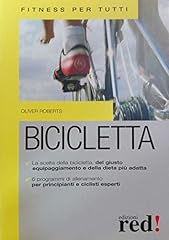 Bicicletta. ediz. illustrata usato  Spedito ovunque in Italia 