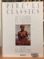 Pirelli classics. arte usato  Spedito ovunque in Italia 