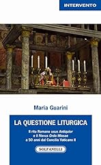 Questione liturgica. rito usato  Spedito ovunque in Italia 