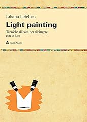 Light painting. tecniche usato  Spedito ovunque in Italia 