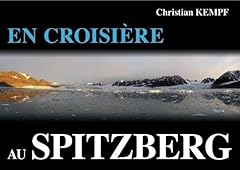Croisiere spitzberg d'occasion  Livré partout en France