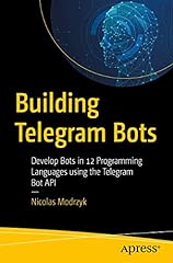 Building telegram bots for sale  Delivered anywhere in UK