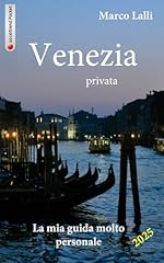 Venezia privata mia usato  Spedito ovunque in Italia 