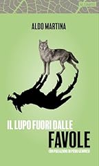 Lupo fuori dalla d'occasion  Livré partout en France