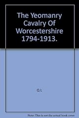 Yeomanry cavalry worcestershir for sale  Delivered anywhere in UK