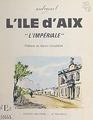 île aix impériale d'occasion  Livré partout en France
