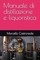 Manuale distillazione liquoris usato  Spedito ovunque in Italia 
