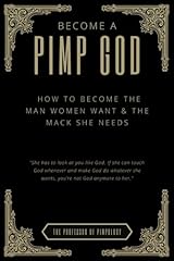 Become pimp god for sale  Delivered anywhere in USA 
