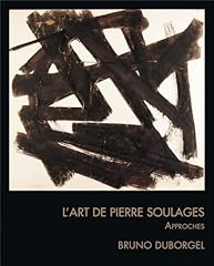 Art pierre soulages d'occasion  Livré partout en France