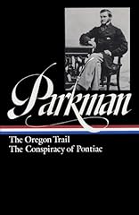 Francis parkman oregon for sale  Delivered anywhere in USA 