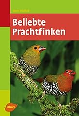 Beliebte prachtfinken gebraucht kaufen  Wird an jeden Ort in Deutschland